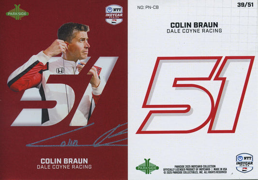 2025 Parkside IndyCarColin Braun Numeric Card 39 of 51
